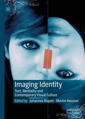 Heusser / Riquet |  Imaging Identity | Buch |  Sack Fachmedien