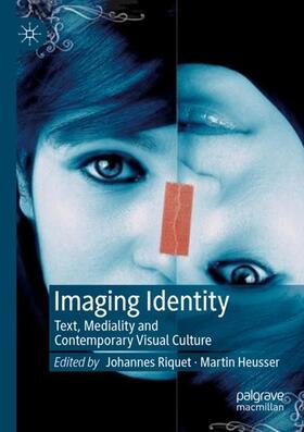 Heusser / Riquet |  Imaging Identity | Buch |  Sack Fachmedien