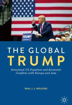 Welfens |  The Global Trump | eBook | Sack Fachmedien