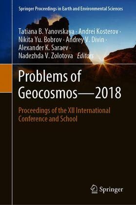 Yanovskaya / Kosterov / Zolotova |  Problems of Geocosmos¿2018 | Buch |  Sack Fachmedien