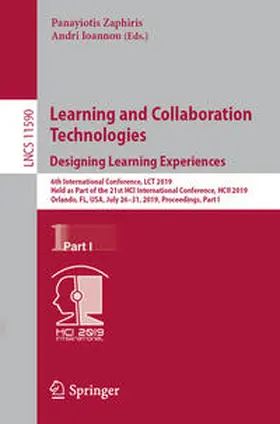 Zaphiris / Ioannou |  Learning and Collaboration Technologies. Designing Learning Experiences | eBook | Sack Fachmedien