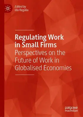 Regalia |  Regulating Work in Small Firms | Buch |  Sack Fachmedien