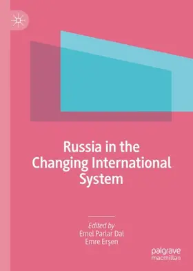 Ersen / Parlar Dal / Ersen |  Russia in the Changing International System | Buch |  Sack Fachmedien