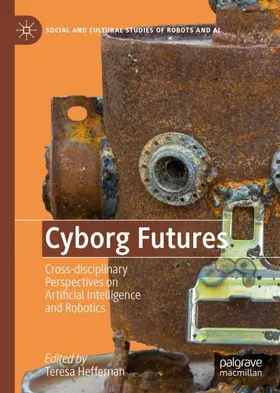 Heffernan |  Cyborg Futures | Buch |  Sack Fachmedien