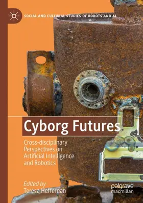 Heffernan |  Cyborg Futures | Buch |  Sack Fachmedien