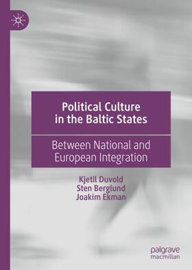 Duvold / Ekman / Berglund |  Political Culture in the Baltic States | Buch |  Sack Fachmedien