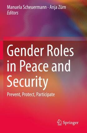 Zürn / Scheuermann |  Gender Roles in Peace and Security | Buch |  Sack Fachmedien