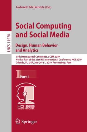 Meiselwitz |  Social Computing and Social Media. Design, Human Behavior and Analytics | Buch |  Sack Fachmedien