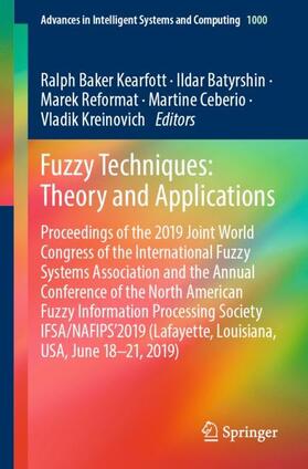 Kearfott / Batyrshin / Kreinovich |  Fuzzy Techniques: Theory and Applications | Buch |  Sack Fachmedien