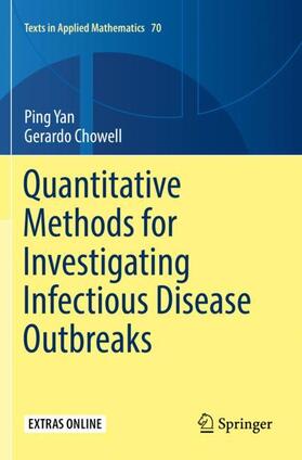 Chowell / Yan |  Quantitative Methods for Investigating Infectious Disease Outbreaks | Buch |  Sack Fachmedien