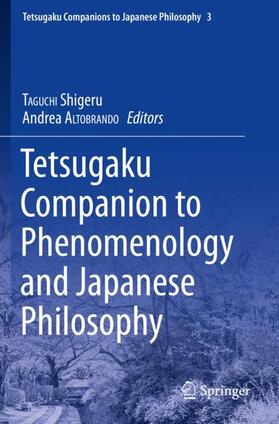 ALTOBRANDO / TAGUCHI |  Tetsugaku Companion to Phenomenology and Japanese Philosophy | Buch |  Sack Fachmedien