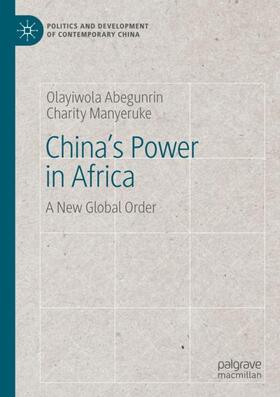 Manyeruke / Abegunrin |  China's Power in Africa | Buch |  Sack Fachmedien