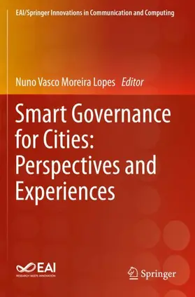 Lopes |  Smart Governance for Cities: Perspectives and Experiences | Buch |  Sack Fachmedien