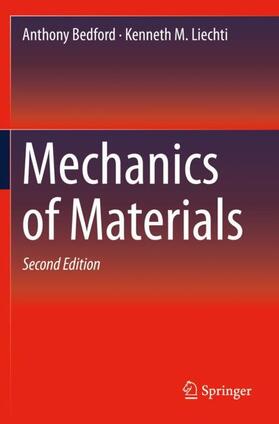 Bedford / Liechti |  Mechanics of Materials | Buch |  Sack Fachmedien