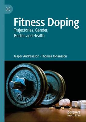 Johansson / Andreasson |  Fitness Doping | Buch |  Sack Fachmedien