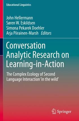 Hellermann / Piirainen-Marsh / Eskildsen |  Conversation Analytic Research on Learning-in-Action | Buch |  Sack Fachmedien