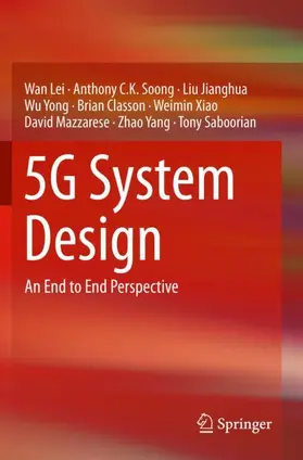 Classon / Lei / Jianghua |  5G System Design | Buch |  Sack Fachmedien