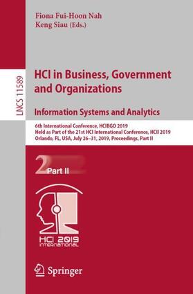 Siau / Nah |  HCI in Business, Government and Organizations. Information Systems and Analytics | Buch |  Sack Fachmedien