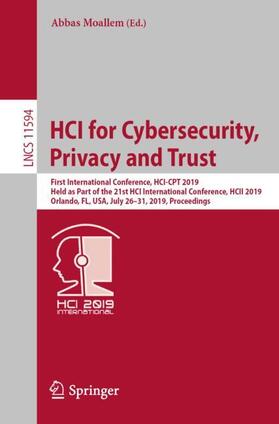 Moallem | HCI for Cybersecurity, Privacy and Trust | Buch | 978-3-030-22350-2 | sack.de