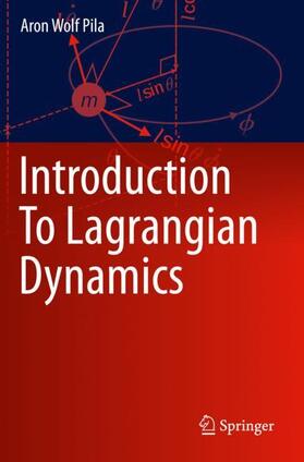 Pila |  Introduction To Lagrangian Dynamics | Buch |  Sack Fachmedien