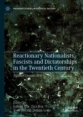 Saz / Sanz / Box |  Reactionary Nationalists, Fascists and Dictatorships in the Twentieth Century | Buch |  Sack Fachmedien