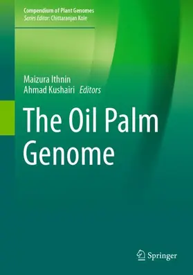 Kushairi / Ithnin |  The Oil Palm Genome | Buch |  Sack Fachmedien