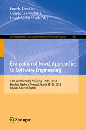 Damiani / Spanoudakis / Maciaszek |  Evaluation of Novel Approaches to Software Engineering | eBook | Sack Fachmedien