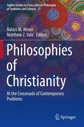 Vale / Mezei |  Philosophies of Christianity | Buch |  Sack Fachmedien