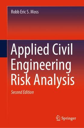 Moss |  Applied Civil Engineering Risk Analysis | Buch |  Sack Fachmedien