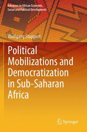 Stuppert |  Political Mobilizations and Democratization in Sub-Saharan Africa | Buch |  Sack Fachmedien