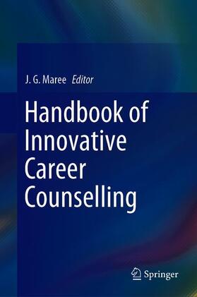Maree |  Handbook of Innovative Career Counselling | Buch |  Sack Fachmedien