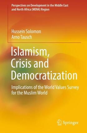 Tausch / Solomon |  Islamism, Crisis and Democratization | Buch |  Sack Fachmedien