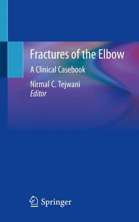 Tejwani |  Fractures of the Elbow | Buch |  Sack Fachmedien