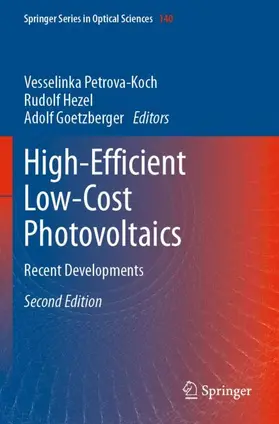 Petrova-Koch / Goetzberger / Hezel |  High-Efficient Low-Cost Photovoltaics | Buch |  Sack Fachmedien