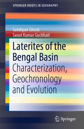 Guchhait / Ghosh |  Laterites of the Bengal Basin | Buch |  Sack Fachmedien