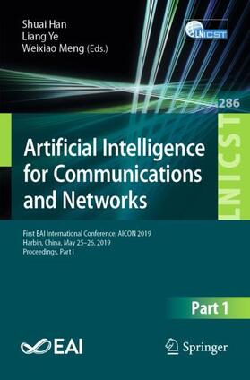 Han / Meng / Ye |  Artificial Intelligence for Communications and Networks | Buch |  Sack Fachmedien