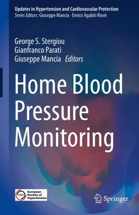 Stergiou / Mancia / Parati |  Home Blood Pressure Monitoring | Buch |  Sack Fachmedien