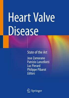 Zamorano / Pibarot / Lancellotti |  Heart Valve Disease | Buch |  Sack Fachmedien
