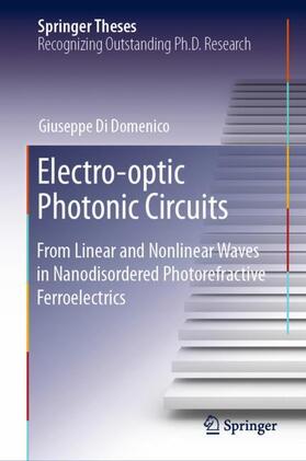 Di Domenico |  Electro-optic Photonic Circuits | Buch |  Sack Fachmedien