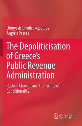 Passas / Dimitrakopoulos |  The Depoliticisation of Greece¿s Public Revenue Administration | Buch |  Sack Fachmedien