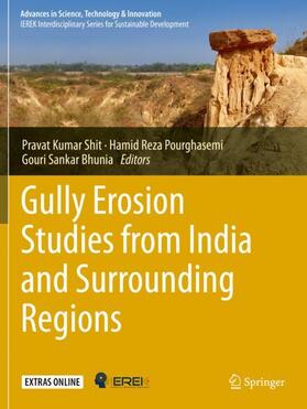 Shit / Bhunia / Pourghasemi |  Gully Erosion Studies from India and Surrounding Regions | Buch |  Sack Fachmedien