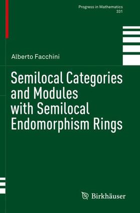 Facchini |  Semilocal Categories and Modules with Semilocal Endomorphism Rings | Buch |  Sack Fachmedien