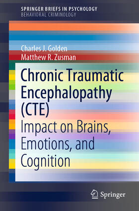 Golden / Zusman |  Chronic Traumatic Encephalopathy (CTE) | eBook | Sack Fachmedien