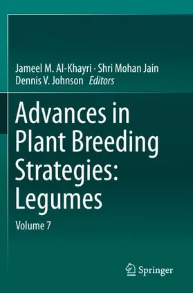 Al-Khayri / Johnson / Jain |  Advances in Plant Breeding Strategies: Legumes | Buch |  Sack Fachmedien