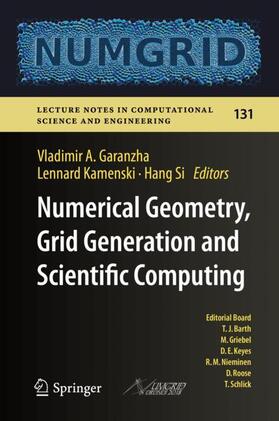 Garanzha / Si / Kamenski |  Numerical Geometry, Grid Generation and Scientific Computing | Buch |  Sack Fachmedien