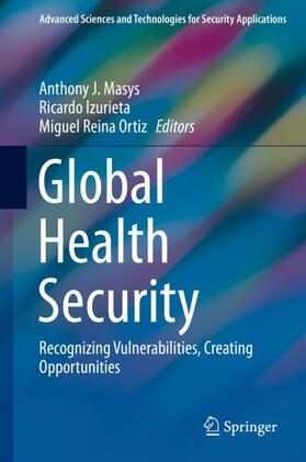 Masys / Reina Ortiz / Izurieta |  Global Health Security | Buch |  Sack Fachmedien