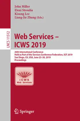 Miller / Stroulia / Lee |  Web Services – ICWS 2019 | eBook | Sack Fachmedien