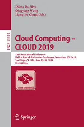 Da Silva / Wang / Zhang |  Cloud Computing – CLOUD 2019 | eBook | Sack Fachmedien