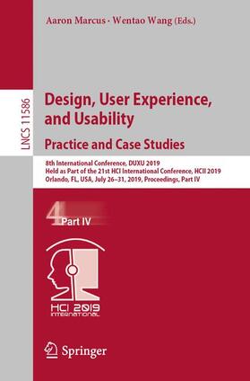 Wang / Marcus |  Design, User Experience, and Usability. Practice and Case Studies | Buch |  Sack Fachmedien