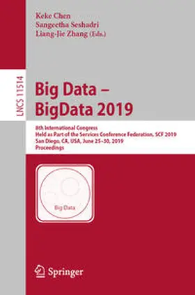 Chen / Seshadri / Zhang |  Big Data – BigData 2019 | eBook | Sack Fachmedien